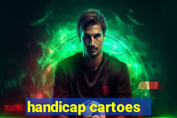 handicap cartoes - 0.5